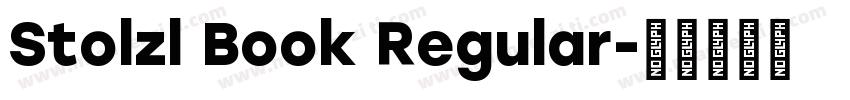 Stolzl Book Regular字体转换